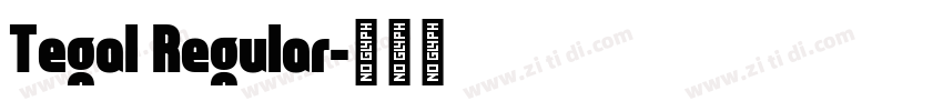 Tegal Regular字体转换